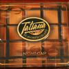 Cigar Box - Tatiana  - Night Cap